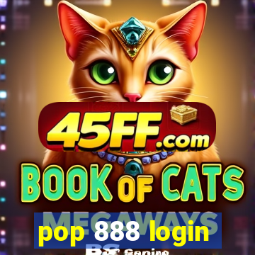 pop 888 login